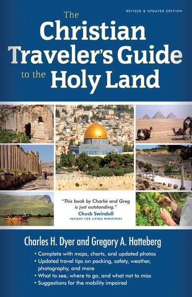 The Christian Travelers Guide to the Holy Land
