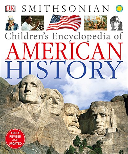 Childrens Encyclopedia of American History