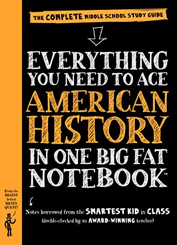 Everything You Need to Ace American History in One Big Fat Notebook: The Complet...