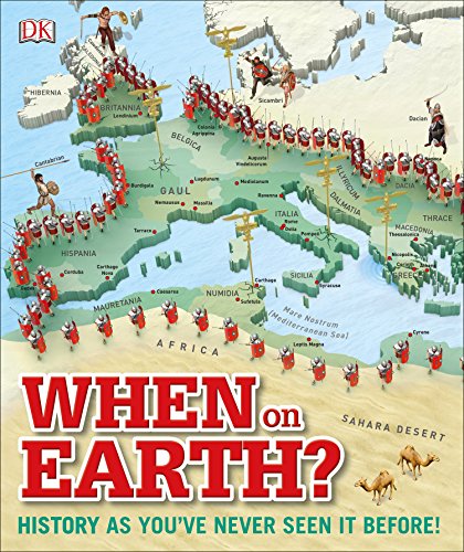 When on Earth?: History as Youve Never Seen It Before! (Where on Earth?)