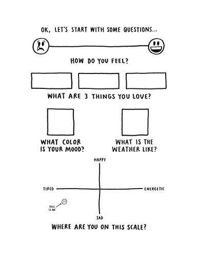 How to Be Happy (Or at Least Less Sad): A Creative Workbook