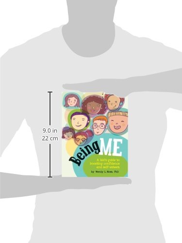 Being Me: A Kids Guide to Boosting Confidence and Self esteem
