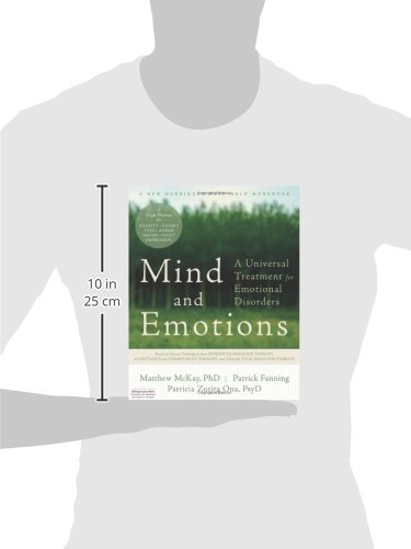 Mind and Emotions: A Universal Treatment for Emotional Disorders (New Harbinger ...