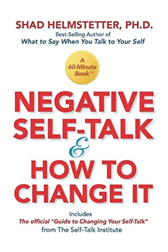 Negative Self Talk and How to Change It