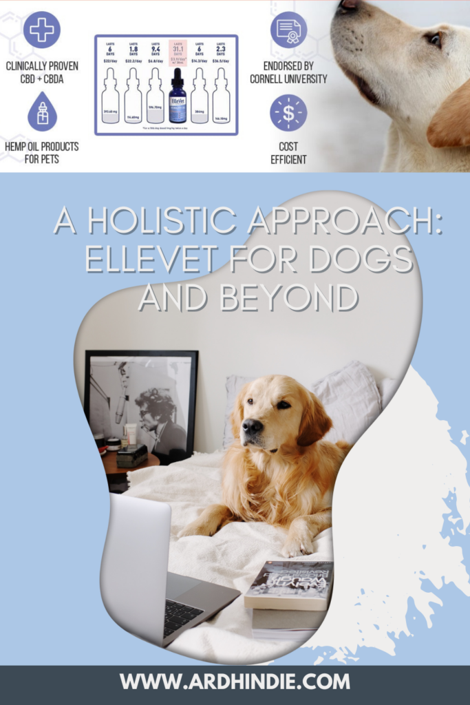 A Holistic Approach: Ellevet for Dogs and Beyond